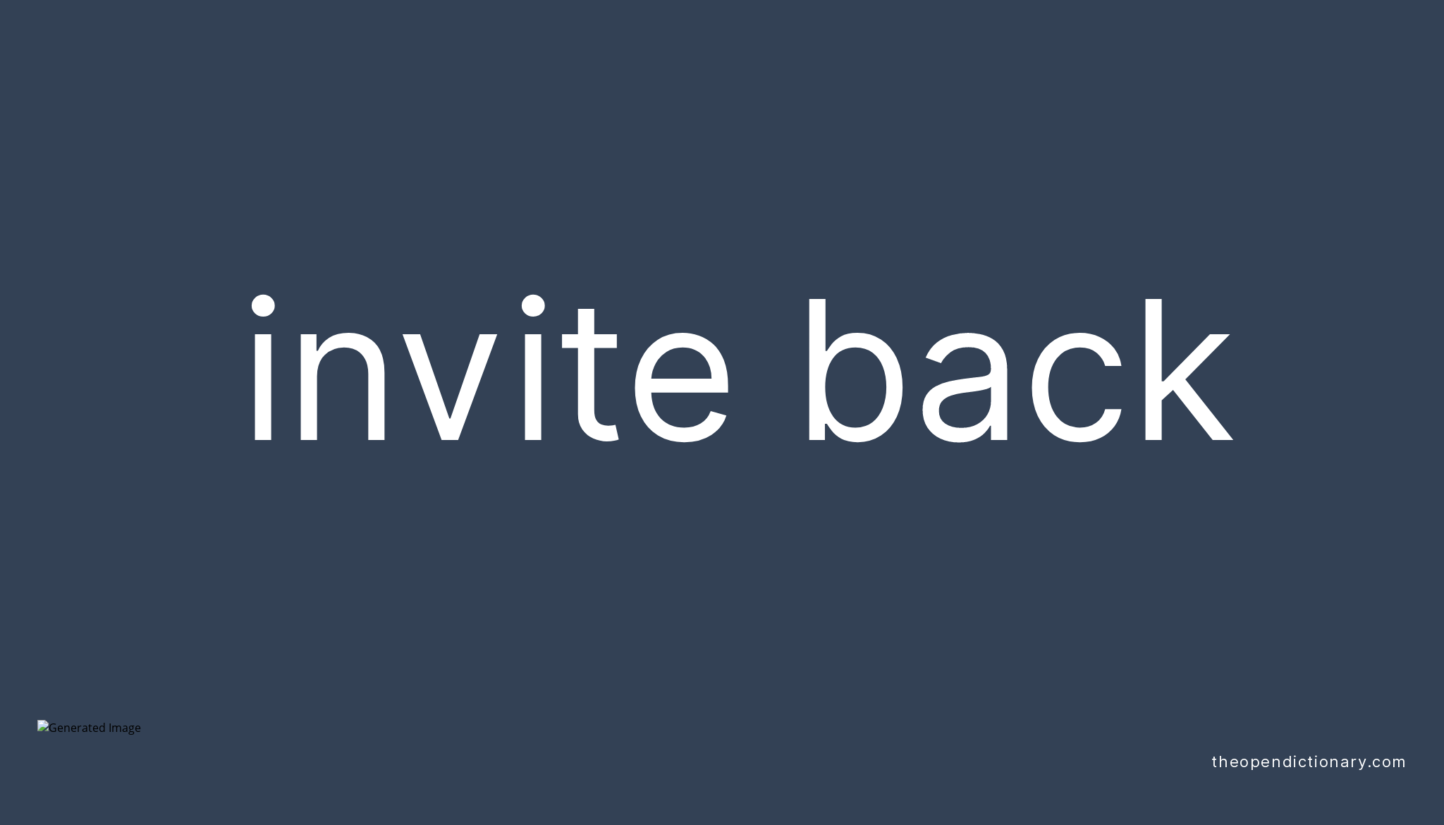 invite-back-phrasal-verb-invite-back-definition-meaning-and-example